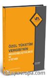 Özel Tüketim Vergisinin Muhasebeleştirilmesi ve E-Beyanı (Ciltli)