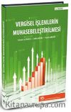 Vergisel İşlemlerin Muhasebeleştirilmesi (Ciltli)
