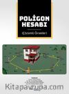 Poligon Hesabı Çözümlü Örnekler