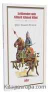 Öksüz Turgut & Yiğit Osmanlı Akıncısı