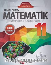 11. Sınıf Temel Düzey Matematik Soru Bankası