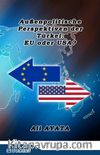 Außenpolitische Perspektiven der Türkei: EU oder USA?
