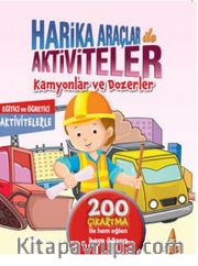 Harika Araçlar İle Aktiviteler / Kamyonlar ve Dozerler