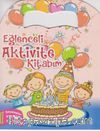 Eğlenceli Aktivite Kitabım - 1 Pembe