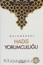 Geleneksel Hadis Yorumculuğu