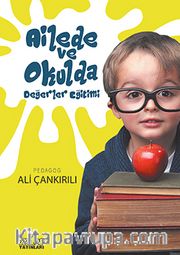Ailede ve Okulda Değerler Eğitimi