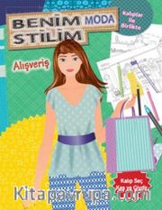 Benim Moda Stilim - Alışveriş
