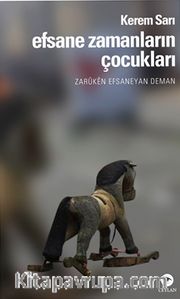 Efsane Zamanların Çocukları