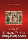 Genel Hukuk Tarihi & Kadim Dönemler