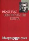 Sömürüsüz Bir Dünya