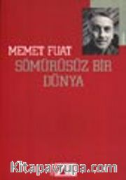 Sömürüsüz Bir Dünya