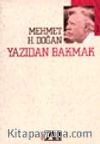 Yazıdan Bakmak