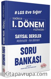LGS Eve Sığar 1. Dönem Sayısal Dersler Soru Bankası
