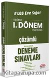 LGS Eve Sığar 1. Dönem  Çözümlü Deneme Sınavları
