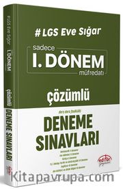 LGS Eve Sığar 1. Dönem  Çözümlü Deneme Sınavları