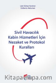 Sivil Havacılık Kabin Hizmetleri İçin Nezaket ve Protokol Kuralları
