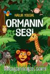 Ormanın Sesi