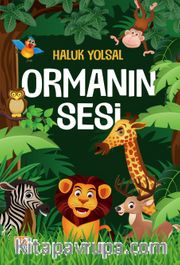 Ormanın Sesi