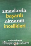 Sınavlarda Başarılı Olmanın İncelikleri