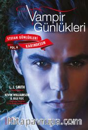 Vampir Günlükleri <br /> Stefan Günlükleri Vol. 4 Karındeşen