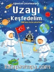 Eğlenceli Çıkartmalarla Uzayı Keşfedelim