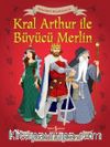 Çıkartmalı Kıyafetleriyle Kral Arthur ve Büyücü Merlin