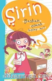 Şirin - Başkan Olmak Kolay Mı?
