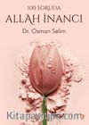 100 Soruda Allah İnancı