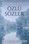 Özlü Sözler