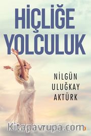 Hiçliğe Yolculuk
