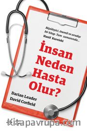 İnsan Neden Hasta Olur?