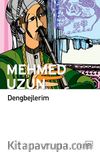 Dengbejlerim