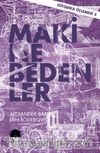 Makine Bedenler / Fütürika Üçlemesi 3