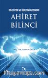 Din Eğitimi Ve Öğretimi Açısından Ahiret Bilinci