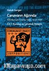 Canavarın Ağzında Cilt :1 & ABD Komünist Partisi Tarihi 1919-1959