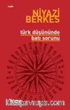 Türk Düşününde Batı Sorunu