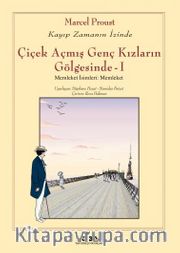 Memleket İsimleri: Memleket  Çiçek Açmış Genç Kızların Gölgesinde 1