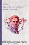 Kafka: Minör Bir Edebiyat İçin
