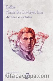 Kafka: Minör Bir Edebiyat İçin