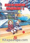 Aras  ve Sara’nın Maceraları 1