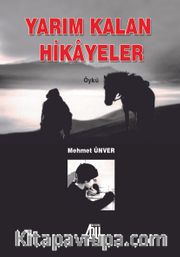 Yarım Kalan Hikayeler