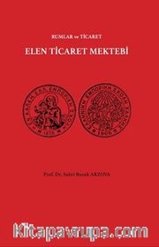Rumlar ve Ticaret Elen Ticaret Mektebi
