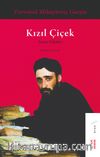 Kızıl Çiçek & Seçme Öyküler