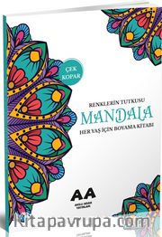 Mandala Renklerin Tutkusu Her Yaş İçin Boyama Kitabı