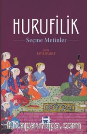Hurufilik <br /> Seçme Metinler