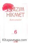 Konuşmalar / Yazılar 6