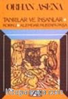 Tanrılar Ve İnsanlar - Korku - Alemdar Mustafa Paşa