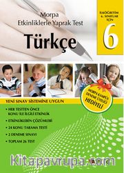 6. Sınıflar İçin Türkçe - Etkinliklerle Yaprak Test