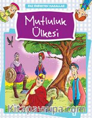Mutluluk Ülkesi
