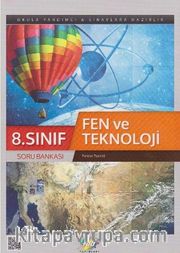 8. Sınıf Fen ve Teknoloji Soru Bankası